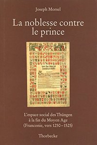 La Noblesse Contre Le Prince
