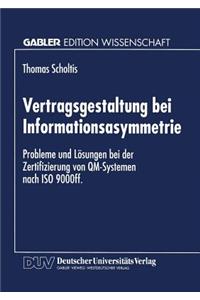 Vertragsgestaltung Bei Informationsasymmetrie