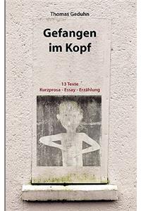 Gefangen im Kopf
