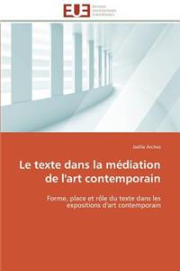 Le Texte Dans La Médiation de l'Art Contemporain