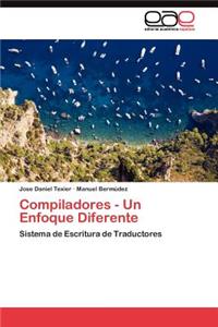 Compiladores - Un Enfoque Diferente