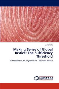 Making Sense of Global Justice