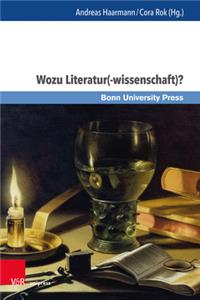 Wozu Literatur(-wissenschaft)?