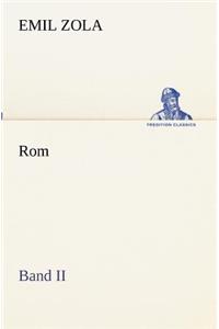 Rom - Band II