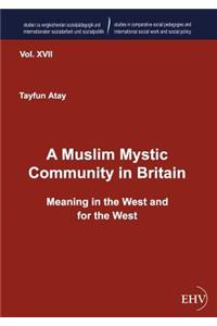 Muslim Mystic Community in Britain