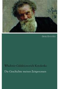 Die Geschichte Meines Zeitgenossen