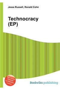 Technocracy (Ep)