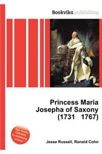 Princess Maria Josepha of Saxony (1731 1767)