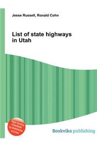 List of State Highways in Utah