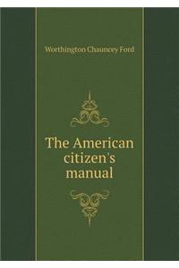 The American Citizen's Manual