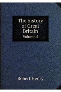 The History of Great Britain Volume 5