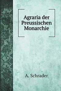 Agraria der Preussischen Monarchie