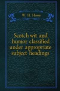 Scotch wit and humor