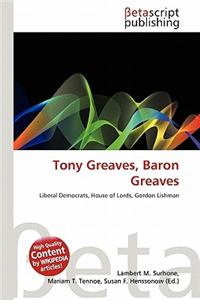 Tony Greaves, Baron Greaves