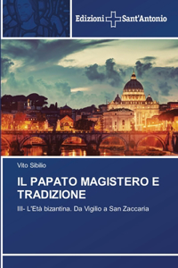 Papato Magistero E Tradizione