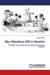 Abu Mandour Hill in Rosetta