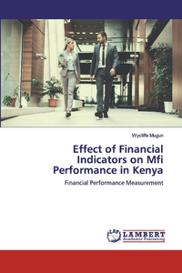 Effect of Financial Indicators on Mfi Performance in Kenya