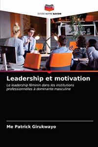Leadership et motivation