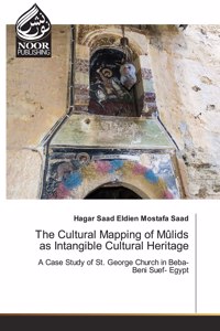 Cultural Mapping of Mûlids as Intangible Cultural Heritage