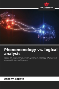 Phenomenology vs. logical analysis