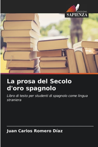 prosa del Secolo d'oro spagnolo