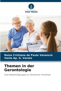 Themen in der Gerontologie