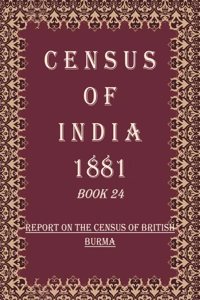 Census of India 1881: Report On The Mysore Census Volume Book 25 [Hardcover]