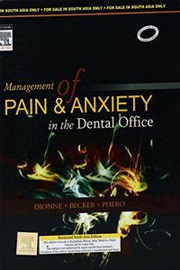 Management of Pain and Anxiety in Dental Office