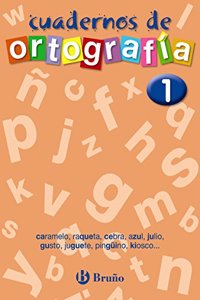 Cuaderno de Ortograffa 1 / Spelling Workbook