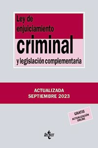 Ley de Enjuiciamiento Criminal y legislacion complementaria