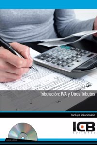 Tributacion: Iva y Otro Tributos - Incluye Contenido Multimedia