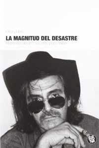 La Magnitud del Desastre