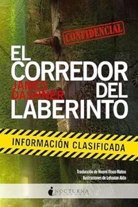 El corredor del laberinto: Informacion clasificada