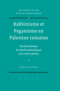 Rabbinisme et Paganisme en Palestine romaine