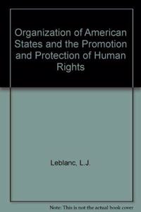 The Oas &The Promotion & Protection of Human Rights