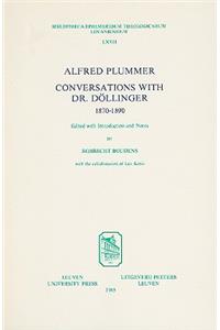 Alfred Plummer, Conversations with Dr. Dollinger 1870-1890