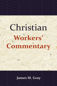 Christian Workers' Commentary