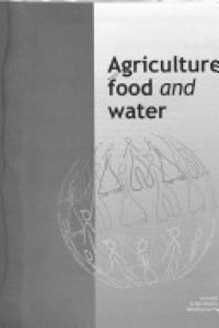 Agriculture, Food and Water