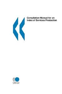 Compilation Manual for an Index of Services Production