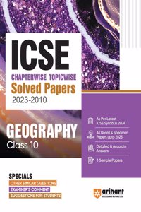 ICSE Chapterwise-Topicwise Solved Papers 2023-2010 Geography Class 10th