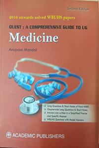 QUEST : A COMPREHENSIVE GUIDE TO UG Medicine, 2/e 2019