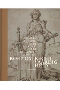 Roep Om Recht Vaardig Heid