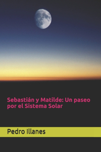 Sebastián y Matilde