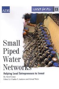 Water for All Series 13: Small Piped Water Networks