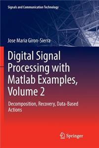 Digital Signal Processing with MATLAB Examples, Volume 2