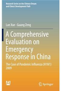 Comprehensive Evaluation on Emergency Response in China