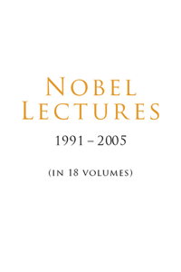 Nobel Lectures in All Subjects (1991-2005) - 15 Years