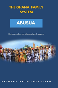 Ghana Family System Abusua