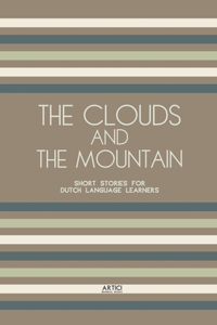 The Clouds And The Mountain
