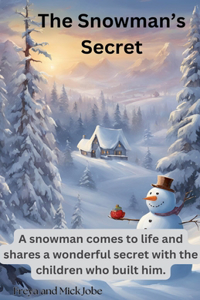 Snowman's Secrets
